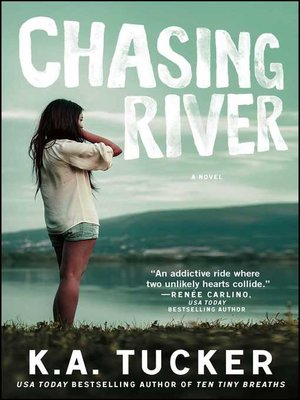 cover image of Chasing River